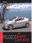 PEUGEOT COUPES CABRIOLETS (Collection Icones)