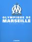 OLYMPIQUE DE MARSEILLE: Un club  la une
