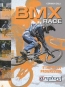 BMX race : s'initier et progresser